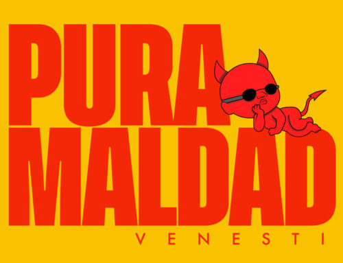New Single – Pura Maldad Out Now